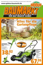 Globus-Baumarkt Prospekt für Berlin mit 1 Seiten Globus-Baumarkt Prospekt für Berlin: "Alles für die Gartenpflege", 1 Seiten, 31.07.2020 - 19.08.2020