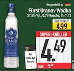 Wodka von Fürst Uranov im aktuellen EDEKA Prospekt für 4,49 €