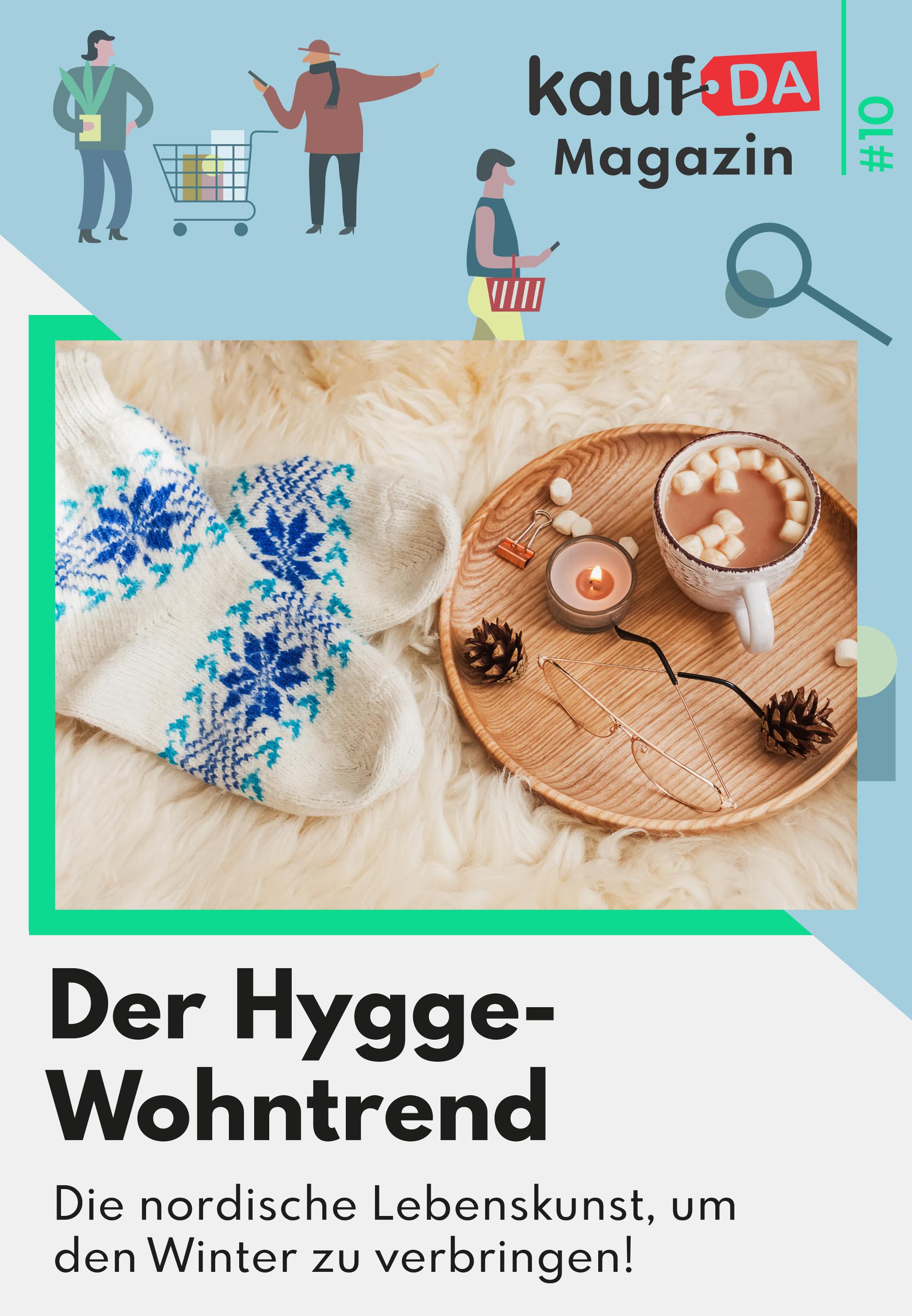 kaufDA Magazin Prospekt für Marktredwitz mit 1 Seite kaufDA Magazin Prospekt für Marktredwitz: "Der Hygge-Wohntrend", 1 Seite, 02.11.2021 - 30.11.2021