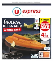 Prospectus U Express à La Maladrerie, "Saveurs DE LA MER À PRIX BAS !", 4 pages de promos valables du 15/10/2024 au 20/10/2024