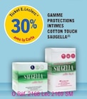 Gamme Protections Intimes Cotton Touch Saugella - Saugella en promo chez E.Leclerc Joué-lès-Tours