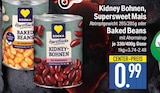 Kidney Bohnen im Angebot bei EDEKA in Ingolstadt Kidney Bohnen Angebote von Edeka bei EDEKA Ingolstadt für 0,99 €