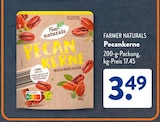 Farmer im ALDI SÜD Prospekt Pecankerne von Farmer Naturals im aktuellen ALDI SÜD Prospekt für 3,49 €