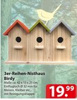 famila Nordost Trittau - 3er-Reihen-Nisthaus Birdy Angebot im Prospekt 3er-Reihen-Nisthaus Birdy bei famila Nordost im Trittau Prospekt für 19,99 €