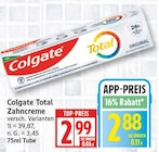 Total Zahncreme von Colgate für 2,88 € bei EDEKA im Angebot Total Zahncreme von Colgate im aktuellen EDEKA Prospekt