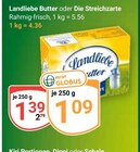 Aktuelle Butter Angebote bei GLOBUS in Salzgitter Aktuelles Butter Angebot bei GLOBUS in Salzgitter ab 1,09 €