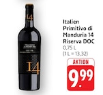 Primitivo di Manduria 14 Riserva DOC im Angebot bei E center in Ulm Primitivo di Manduria 14 Riserva DOC Angebote bei E center Ulm für 9,99 €