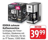 Kaffeemaschine Angebote von EDEKA zuhause bei E center Homburg für 39,99 €