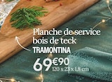 Planche de service bois de teck - TRAMONTINA dans le catalogue Ambiance & Styles