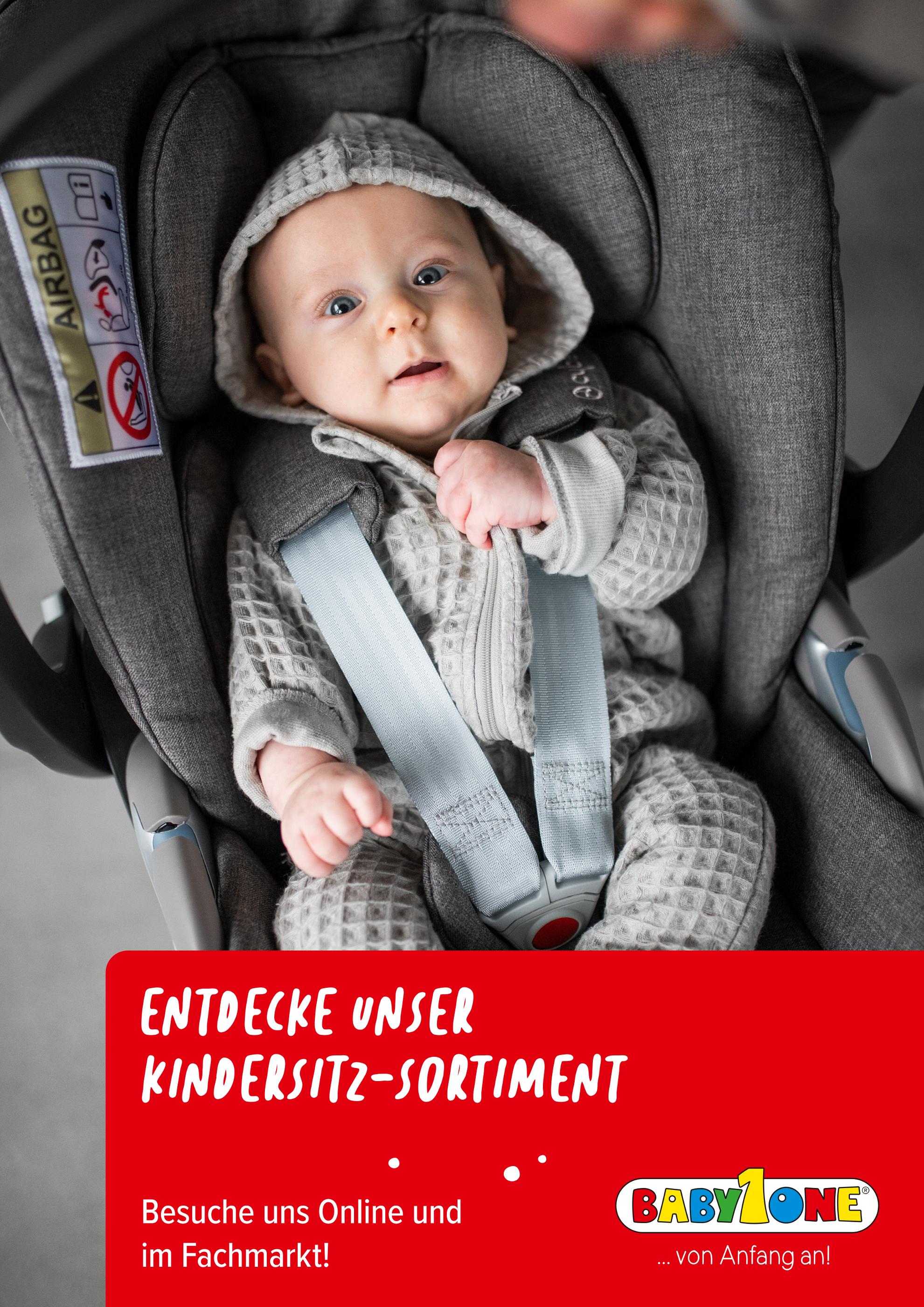 BabyOne Prospekt für Duisburg mit 1 Seite BabyOne Prospekt für Duisburg: "Entdecke unser Kindersitz-Sortiment!", 1 Seite, 06.09.2021 - 19.09.2021