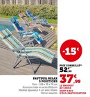 Fauteuil relax 5 positions - Super U à Orléans Fauteuil relax 5 positions en promo chez Super U Orléans à 37,99 €