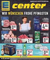 Aktueller EDEKA Supermarkt Prospekt in Großmehring und Umgebung, "WIR WÜNSCHEN FROHE PFINGSTEN" mit 20 Seiten, 21.05.2024 - 25.05.2024