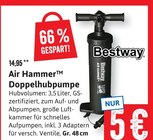 Air Hammer Doppelhubpumpe im Angebot bei Kaufhaus Stolz in Cuxhaven Air Hammer Doppelhubpumpe Angebote von Bestway bei Kaufhaus Stolz Cuxhaven für 5,00 €