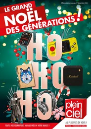 Prospectus Plein Ciel "Le grand Noël des générations !", 8 pages, 21/11/2022 - 17/12/2022