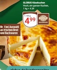 GLOBUS - Käsekuchen Angebot im Prospekt Käsekuchen bei GLOBUS im Prospekt "" für 4,99 €