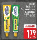 Delikatess Mayonnaise Angebote von Thomy bei E center Bottrop