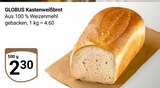 Kastenweißbrot im Angebot bei GLOBUS in Oberhausen Kastenweißbrot Angebote von Globus bei GLOBUS Oberhausen für 2,30 €