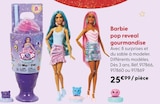 Pop Reveal Gourmandise - Barbie à 25,99 € dans le catalogue La Grande Récré
