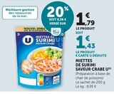 Miettes de Surimi Saveur Crabe - U en promo chez Super U Châtellerault à 1,43 €