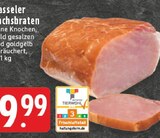 Aktuelle Lachs Angebote bei EDEKA in Koblenz Aktuelles Kasseler Angebot bei EDEKA in Koblenz ab 9,99 €