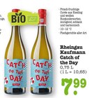 Rheingau Kaufmann Catch of the Day Angebote bei E center Dreieich für 7,99 €