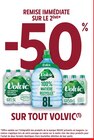 -50% REMISE IMMÉDIATE SUR LE 2ÈME SUR TOUT VOLVIC à Intermarché dans Quetigny -50% REMISE IMMÉDIATE SUR LE 2ÈME SUR TOUT VOLVIC à Intermarché dans Quetigny