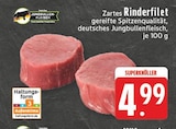 Aktuelles Rinderfilet Angebot bei EDEKA in Duisburg ab 4,99 €