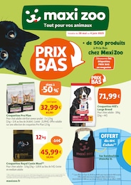 Catalogue Jardineries & Animaleries de Maxi Zoo à Écommoy Prospectus Maxi Zoo à Écommoy, "PRIX BAS", 12 pages, 28/05/2025 - 04/06/2025