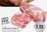 Aktuelles Frischer Schweinesaftbraten Angebot bei E center in Gelsenkirchen ab 5,99 €