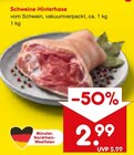 Schweine-Hinterhaxe im Angebot bei Netto Marken-Discount in Dorsten Schweine-Hinterhaxe Angebote bei Netto Marken-Discount Dorsten für 2,99 €