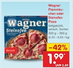Flammkuchen oder Steinofen Pizza Angebote von Wagner bei Netto Marken-Discount Greifswald für 1,99 €
