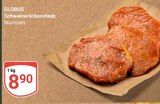 Aktuelles Schweinerückensteak Angebot bei GLOBUS in Saarbrücken ab 8,90 €