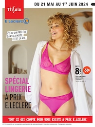 Catalogue E.Leclerc "SPÉCIALE LINGERIE" à Brasparts et alentours, 16 pages, 21/05/2024 - 01/06/2024