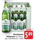 Heilwasser Angebote von Hirschquelle bei E center Rottenburg für 5,49 €