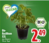 Bio-Basilikum XXL im EDEKA Prospekt Bio-Basilikum XXL von im aktuellen EDEKA Prospekt für 2,49 €