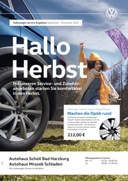 Volkswagen Prospekt für Bad Harzburg mit 1 Seite Volkswagen Prospekt für Bad Harzburg: Herbst in Sicht, 1 Seite, 01.09.2023 - 30.11.2023