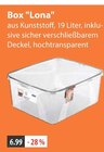 Box "Lona" von  im aktuellen V-Markt Prospekt für 6,99 €