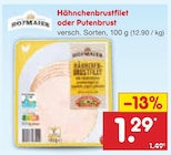 Hähnchenbrustfilet oder Putenbrust im Angebot bei Netto Marken-Discount in Frankfurt Hähnchenbrustfilet oder Putenbrust Angebote von Hofmaier bei Netto Marken-Discount Frankfurt für 1,29 €