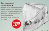 Fahrradgarage / -schutzhülle Angebote bei V-Markt Augsburg für 3,99 €
