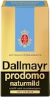 Prodomo Naturmild Angebote von Dallmayr bei REWE Ingolstadt für 6,99 €