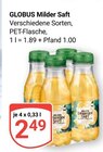 Milder Saft im Angebot bei GLOBUS in Bruchsal Milder Saft Angebote von GLOBUS bei GLOBUS Bruchsal für 2,49 €