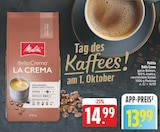 BellaCrema LA CREMA Angebote von Melitta bei EDEKA Nürnberg für 13,99 €