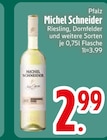 Riesling Angebote von Michel Schneider bei EDEKA Landshut für 2,99 €