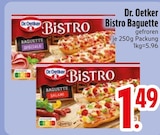 Bistro Baguette Spezial im Angebot bei EDEKA in Augsburg Bistro Baguette Spezial Angebote von Dr. Oetker bei EDEKA Augsburg für 1,49 €