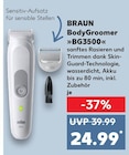 Braun im Kaufland Prospekt BodyGroomer »BG3500« von BRAUN im aktuellen Kaufland Prospekt für 24,99 €