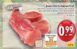 Aktuelle Schweinefilet Angebote bei EDEKA in Mönchengladbach Aktuelles Deutsches Schweinefilet Angebot bei EDEKA in Mönchengladbach ab 0,99 €