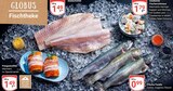 Seelachsfilet Angebote von Globus bei GLOBUS Erfurt für 0,99 €