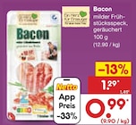 Aktuelle Schweinefleisch Angebote bei Netto Marken-Discount in Aachen Aktuelles Bacon Angebot bei Netto Marken-Discount in Aachen ab 0,99 €