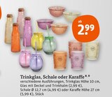 Aktuelles Trinkglas, Schale oder Karaffe Angebot bei tegut in Heidelberg ab 2,99 €