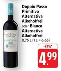 Primitivo Alternativa Alkoholfrei Angebote von Doppio Passo bei EDEKA Bruchsal für 4,99 €